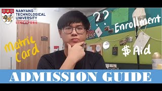 Admission Guide to NTU  Survival Guide 🎖 Enrollment [upl. by Iris]