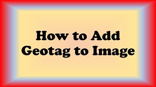 How to Add Geotag to Image  Geotag Photo  Geotag Image  CBSE Geotag [upl. by Valerie]