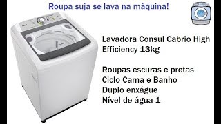 Lavadora Consul Cabrio HE 13kg  Roupas escuras [upl. by Mooney]