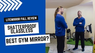 LiteMirror FULL Review Is This Shatterproof Glassless Mirror the BEST One For Your Gym [upl. by Wilfreda]