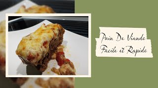 Recette de Pain de Viande Facile  Un Plat Délicieux et Simple à Réaliser [upl. by Kellia]