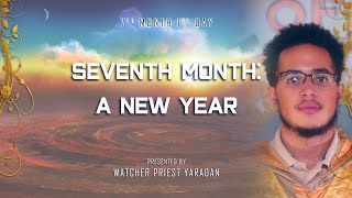 Seventh Month A New Year  Live Sabbath Class [upl. by Perreault]