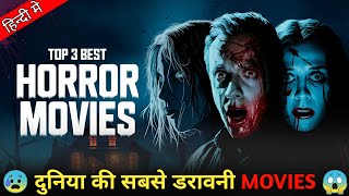 quotTop 3 Best Hollywood Horror😰Movies Dubbed in Hindi  MustWatch Scary Moviesquot [upl. by Ardnat]