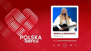 „Wielka woda”  Maryla Rodowicz  Koncert „Polska w Sercu” [upl. by Job497]