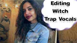 How To Edit Witch Trap Vocals [upl. by Kurr954]