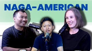 This NagaAmerican Couple Shares their Interracial Marriage Experience  The Lungleng Show [upl. by Theresita]