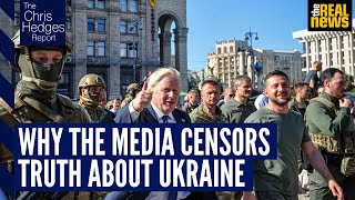 The Chris Hedges Report Ukraine and the crisis of media censorship [upl. by Mount191]