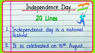 Independence Day Essay in English 20 lines  20 lines Essay on Independence Day [upl. by Becht]