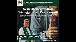 ROMO ALBERTUS JONI SCJ  SENI MENCIPTAKAN SENGGOLAN WELAS ASIH [upl. by Tortosa895]