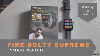 FireBoltt Supreme Smartwatch  Unboxing and Features BSW018  Update No Firmware Updates [upl. by Sicular]