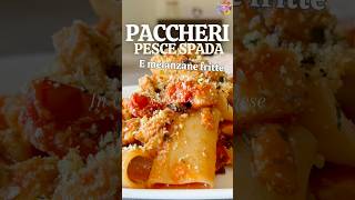 Paccheri con PESCE SPADA e melanzane fritte RICETTA FACILE per un primo a base di pesce ricette [upl. by Eenahpets962]