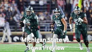 Michigan State vs Iowa Preview  Week 8 College Football Preview [upl. by Iaht324]