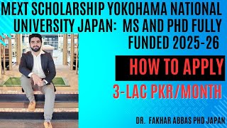 How to Apply for MEXT Scholarship MSPhD 202526  YOKOHAMA National University Japan [upl. by Rashida]