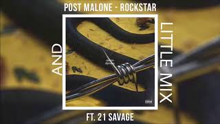 Little Mix Ft Post Malone  Rockstar Power [upl. by Ede]