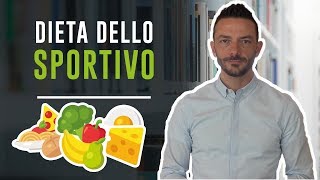 DIETA DELLO SPORTIVO [upl. by Averi]