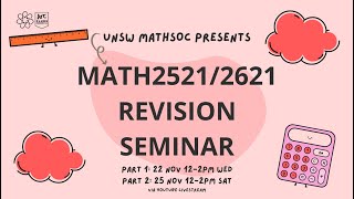 UNSW MathSoc Presents MATH2621 Revision Seminar PART 1 [upl. by Nydnarb]