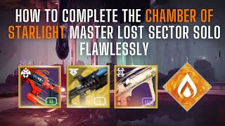 How To Complete the CHAMBER OF STARLIGHT Master Lost Sector  Season of the Wish Lost Sector Guide [upl. by Herwick298]