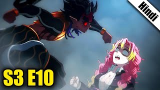 Demon Slayer Season 3 Episode 10 in Hindi [upl. by Craner]