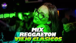 Mix REGGAETON VIEJO Old School  Reggaeton Viejo [upl. by Essyle]