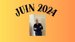 Juin 2024 [upl. by Asilad]