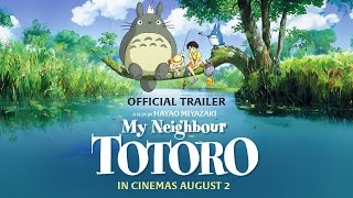 MY NEIGHBOUR TOTORO  Official UK Trailer [upl. by Jadd996]