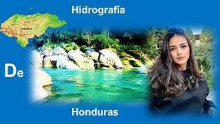 quotHidrografía de Honduras Ríos y Lagos EsencialesquotRíos y Lagos de HondurasHidrografia Honduras [upl. by Aimehs]