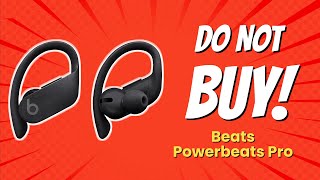 DONT BUY Beats Powerbeats Pro BEFORE WATCHING THIS VIDEO 😱🚫 8 Reasons [upl. by Ainos]