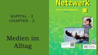 Netzwerk A2 course book kursbuch Chapter 3 Kapitel 3 Medien in Alltag [upl. by Annaet]