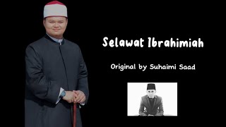 Selawat Ibrahimiyah Cover by Amirul Adli Original by Suhaimi Saad [upl. by Ridglee]