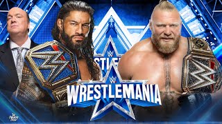 Wrestlemania 2022  Roman Reigns vs Brock Lesnar Full Match  WWE Wrestlemania 2022 Highlights [upl. by Gentry275]