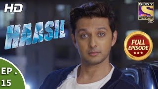 Haasil  हासिल  Ep 15  Full Episode  17th November 2017 [upl. by Lucky]