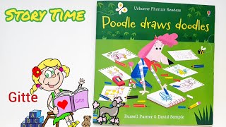 Poodles Draws Doodles by Russell Punter  Read Aloud Book for Kids [upl. by Dlorag]