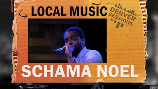 Denver Sessions Schama Noel [upl. by Feinberg936]