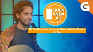 De Ninghures interpreta o seu tema Morena no Quen anda aí [upl. by Ramej]