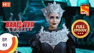 Baalveer Returns  Ep 93  Full Episode  16th January 2020 [upl. by Asseral251]