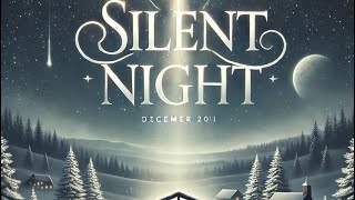 Silent Night A Peaceful Melody for Your Christmas Playlist [upl. by Regni549]