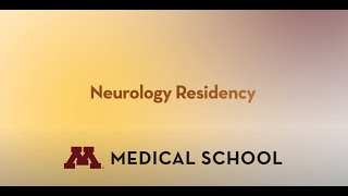 Neurology Residency  University of Minnesota Medical School [upl. by Khalid]