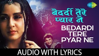 Bedardi Tere Pyar Ne with lyrics  बेदर्दी तेरे प्यार ने के बोल  Henna  Lata Mangeshkar [upl. by Sire]