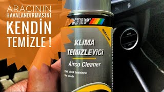 Motip Klima Temizleyici ile aracınızın havalandırma sistemini kendiniz temizleyin [upl. by Dias581]