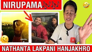 Niruuuuupamaaaa🎶🎶🎶Nangdi Nathanta Lakpani Nathanta Hankhro🤣🤣🤣 [upl. by Zebaj411]