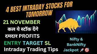 Intraday Stocks For Tomorrow  21 November  Intraday Trading Tips intradaystocks [upl. by Annavahs386]