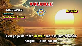 VOLUBLE D Vals Criollo  KARAOKE [upl. by Antsirhc]