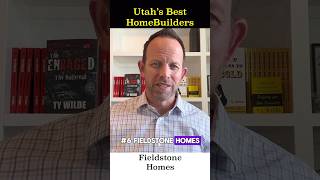 Fieldstone Homes  Utahs BEST Homebuilders homebuilding [upl. by Stclair]