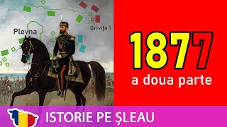 RĂZBOIUL DE INDEPENDENȚĂ al României 18771878  partea 22 [upl. by Arel]