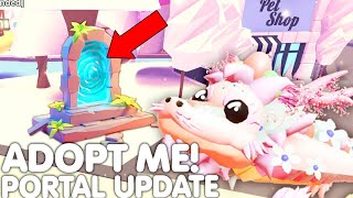 😱NEW CONFIRMED PORTAL UPDATE RELEASE👀ADOPT ME NEW HUGE UPDATE RELEASE  NEW PETS ROBLOX [upl. by Eenolem]