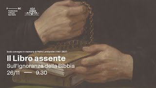 Il Libro assente Sull’ignoranza della Bibbia [upl. by Yttisahc]