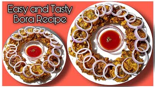 Easy and Tasty Bora Recipe। Pakora Recipe Bengali। [upl. by Halsy180]