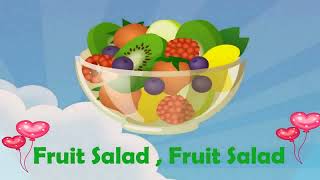 Watermelon Song  Fruit Salad Song for Kids  Watermelon Watermelon Papaya Papaya CHIKOO CHIKOO Poem [upl. by Namrehs778]