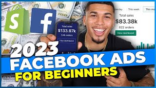 Facebook Ads Tutorial 2023  How To Create Facebook Ads FOR BEGINNERS StepByStep [upl. by Shuping]