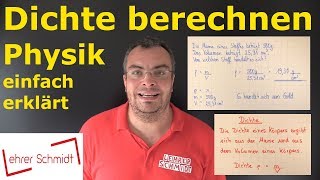 Dichte berechnen  Physik einfach erklärt Formel amp Beispiele  Lehrerschmidt [upl. by Coy498]